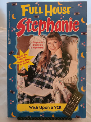 Full House: Stephanie - Wish Upon a VCR